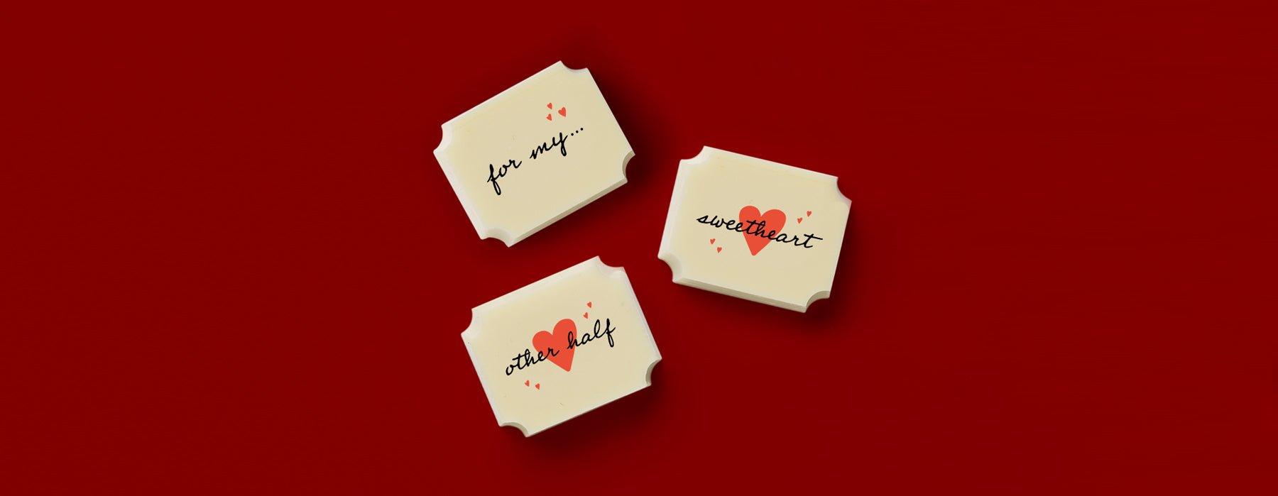 Three white chocolates with For My Sweetheart messages