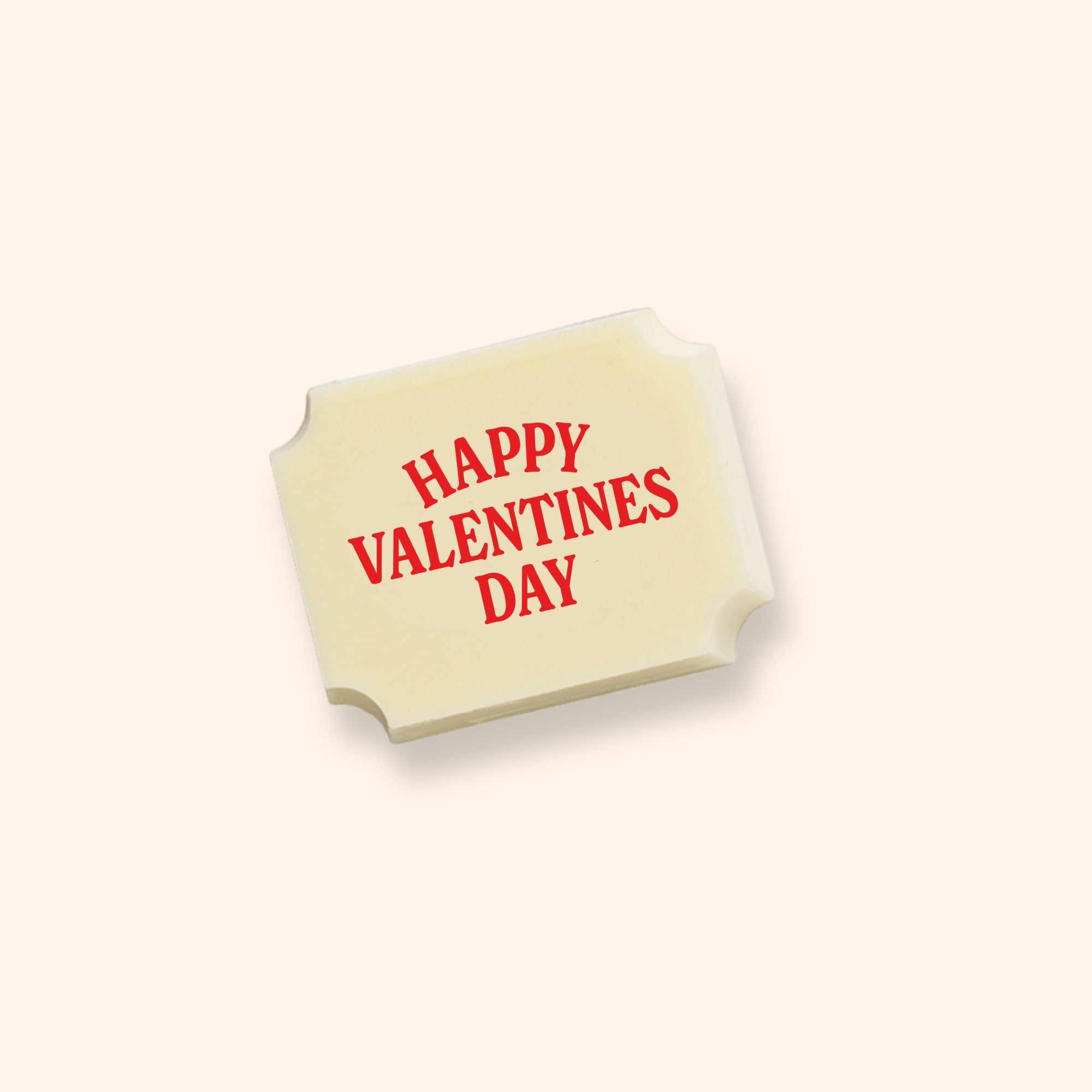 A white chocolate featuring a heart design with the words for my Valentine
